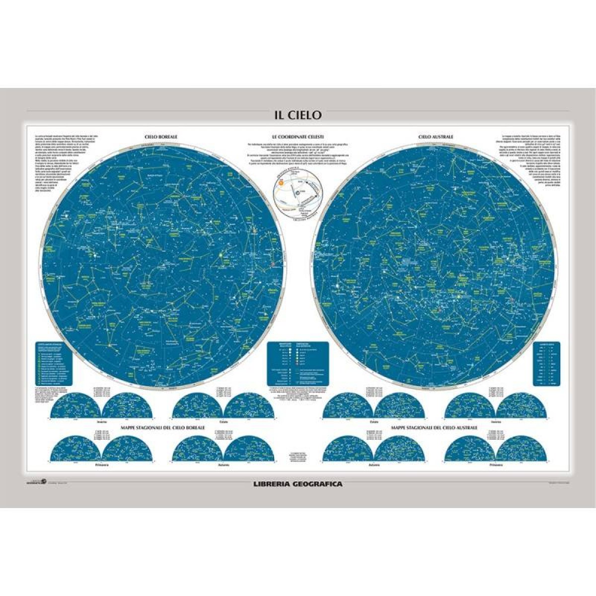 La carta murale Cielo e Costellazioni dello Zodiaco in doppia versione è lo strumento ideale per l'approfondimento di importanti argomenti astronomici.